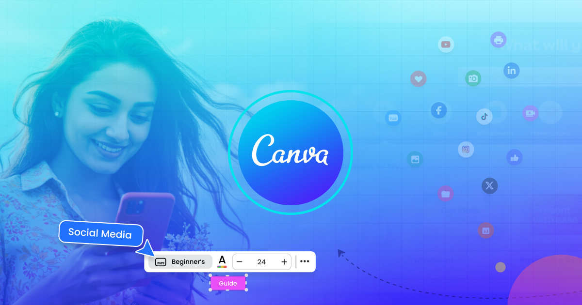 How to Use Canva for Social Media: A Beginner’s Guide
